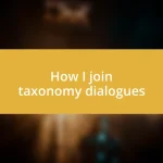 How I join taxonomy dialogues